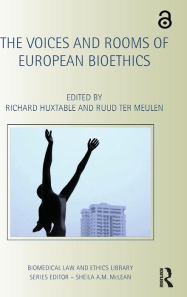 The Voices and Rooms of European Bioethics / Edition 1