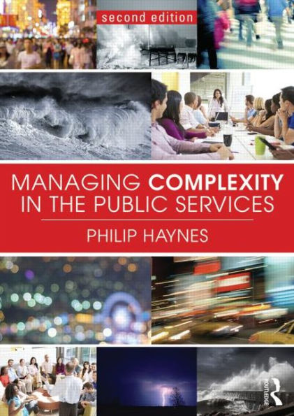 Managing Complexity in the Public Services / Edition 2