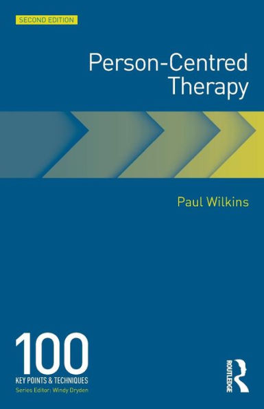 Person-Centred Therapy: 100 Key Points / Edition 2