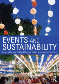 Title: Events and Sustainability, Author: Kirsten Holmes