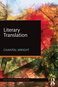 Title: Literary Translation, Author: Chantal Wright