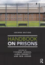 Handbook on Prisons / Edition 2