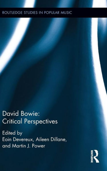David Bowie: Critical Perspectives / Edition 1