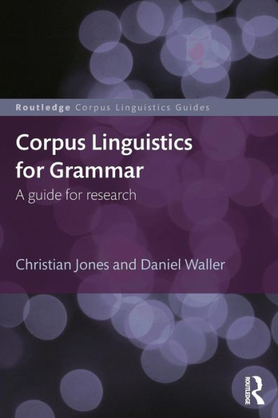 Corpus Linguistics for Grammar: A guide research
