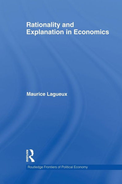 Rationality and Explanation Economics