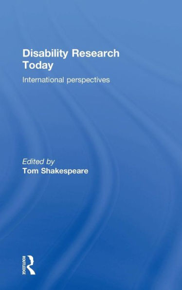 Disability Research Today: International Perspectives / Edition 1