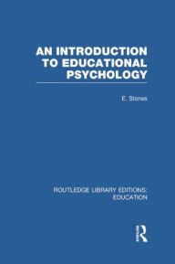 Title: An Introduction to Educational Psychology, Author: Edgar Stones