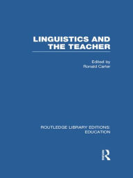 Title: Linguistics and the Teacher, Author: Ronald Carter