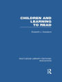 Children and Learning to Read (RLE Edu I)