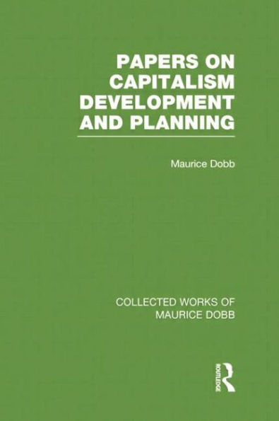 Papers on Capitalism, Development and Planning
