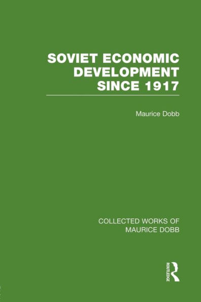 Soviet Economic Development Since 1917