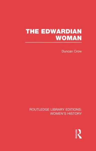 The Edwardian Woman