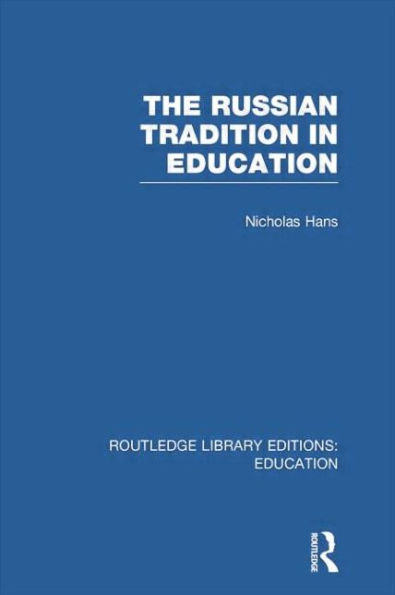 The Russian Tradition Education