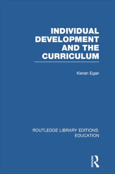 Individual Development and the Curriculum