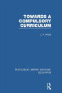 Towards A Compulsory Curriculum