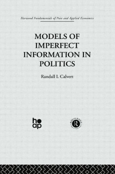 Models of Imperfect Information Politics