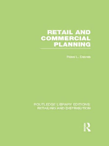 Retail and Commercial Planning (RLE Retailing Distribution)