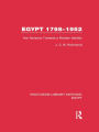 Egypt, 1798-1952 (RLE Egypt): Her Advance Towards a Modern Identity