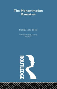 Title: Mohammadan Dyn:Orientalism V 2, Author: Stanley Lane-Pool