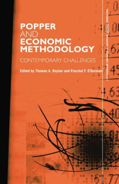 Popper and Economic Methodology: Contemporary Challenges