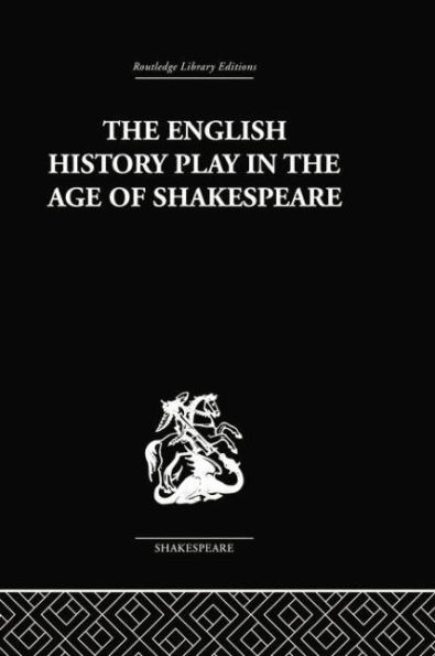 the English History Play age of Shakespeare