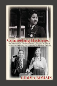 Title: Connecting Histories, Author: Gemma Romain