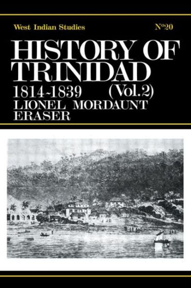 History of Trinidad from 1781-1839 and 1891-1896