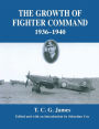 Growth of Fighter Command, 1936-1940: Air Defence of Great Britain, Volume 1