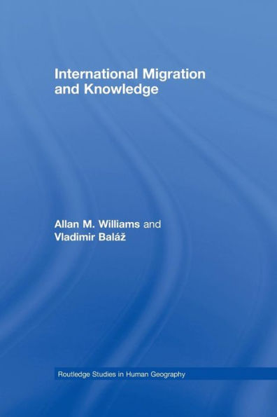International Migration and Knowledge