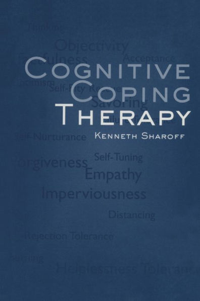 Cognitive Coping Therapy / Edition 1