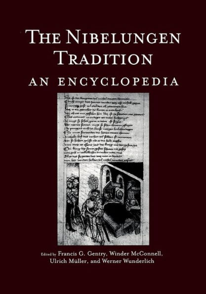 The Nibelungen Tradition: An Encyclopedia