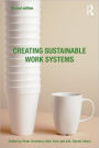 Creating Sustainable Work Systems: Developing Social Sustainability