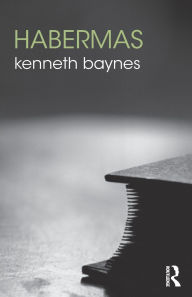 Title: Habermas / Edition 1, Author: Kenneth Baynes