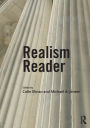 The Realism Reader
