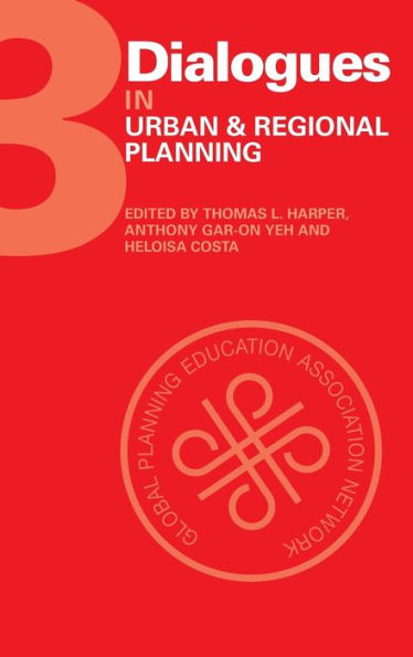 Dialogues in Urban and Regional Planning: Volume 3 / Edition 1
