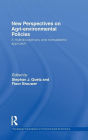 New Perspectives on Agri-environmental Policies: A Multidisciplinary and Transatlantic Approach / Edition 1