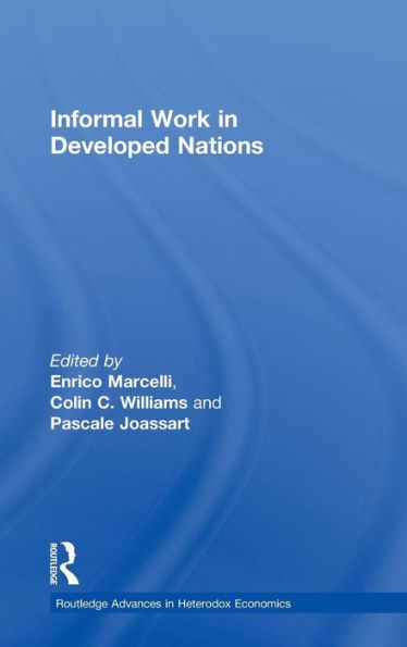 Informal Work in Developed Nations / Edition 1