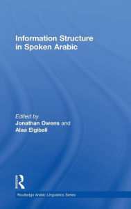 Title: Information Structure in Spoken Arabic, Author: Jonathan Owens