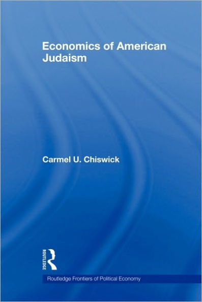 Economics of American Judaism / Edition 1