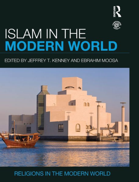Islam in the Modern World / Edition 1