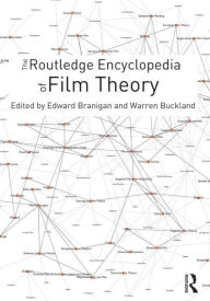 Title: The Routledge Encyclopedia of Film Theory / Edition 1, Author: Edward Branigan