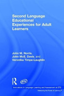 Second Language Educational Experiences for Adult Learners
