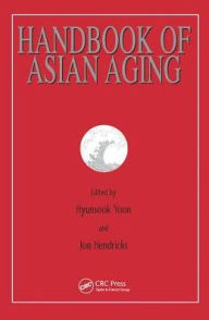 Title: Handbook of Asian Aging, Author: Hyunsook Yoon