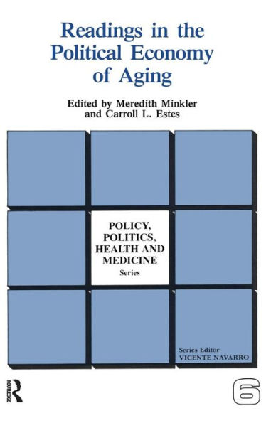 Readings in the Political Economy of Aging / Edition 1