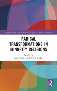 Title: Radical Transformations in Minority Religions, Author: Beth Singler