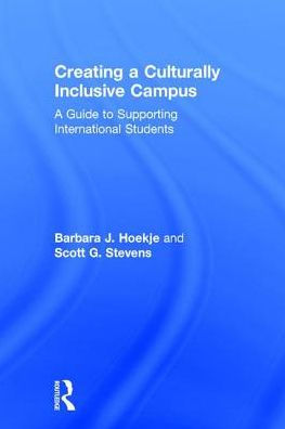 Creating a Culturally Inclusive Campus: A Guide to Supporting International Students