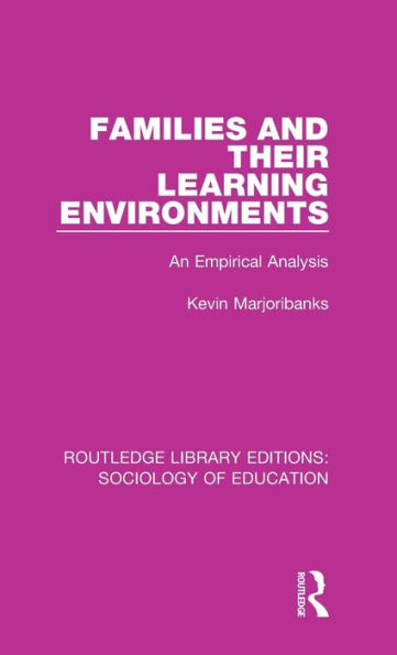 Families and their Learning Environments: An Empirical Analysis