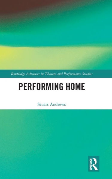 Performing Home / Edition 1