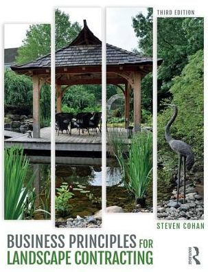 Business Principles for Landscape Contracting / Edition 3