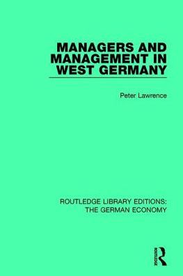 Managers and Management in West Germany